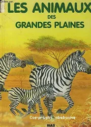 Les animaux des grandes plaines