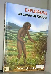 Les origines de l'homme