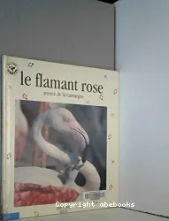 Le flamant rose