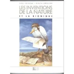 Les Inventions de la nature et la bionique