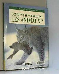 Comment se nourrissent les animaux ?