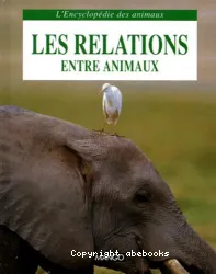 Les relations entre les animaux