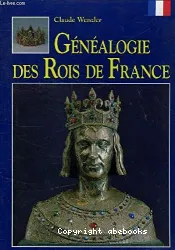 Généalogie des rois de France