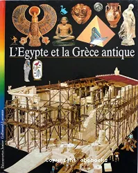 L'Egypte et la Grèce antique