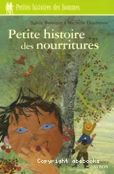 Petite histoire des nourritures