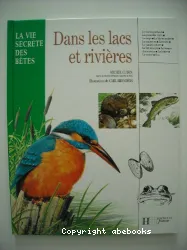 Dans les lacs et rivières