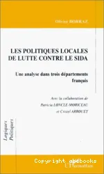 Les politiques locales de luttes contre le sida