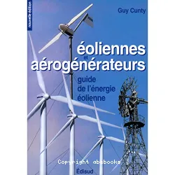 Eoliennes et aérogénrateurs