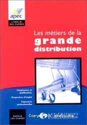 Les métiers de la grande distribution