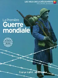 La Premiere guerre mondiale