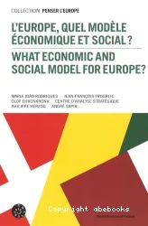 L'Europe, quel modele économique et social ?