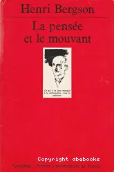 La pensée et le mouvement