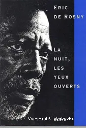 La nuit, les yeux ouverts