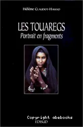 Les Touaregs : Portrait en fragments