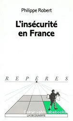 L'insécurité en France