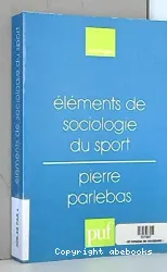 Eléments de sociologie du sport