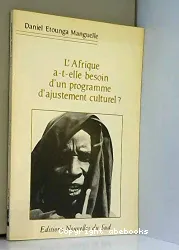 L'Afrique a-t-elle besoin d'un programme d'ajustement culturel?