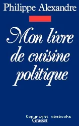 Mon livre de cuisine politique