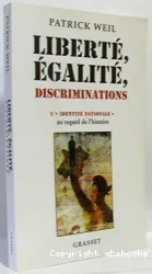 Liberté, Egalité, Discriminations : L'