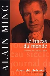 Le fracas du monde : Journal de l'année 2001