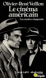 Le cinéma américain, les années cinquante