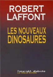 Les Nouveaux Dinosaures