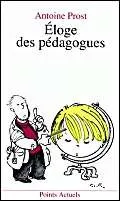 éloge des pédagogues