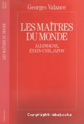 Les maîtres du monde