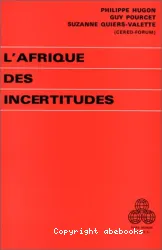 L'Afrique des incertitudes