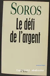 Le défi de l'argent