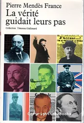 La vérité guidait leurs pas