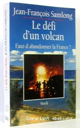 Le défi d'un volcan