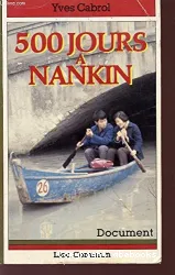 500 jours à Nankin