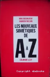 Les nouveaux soviétiques de A a Z