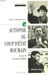 Autopsie du coup d'état roumain