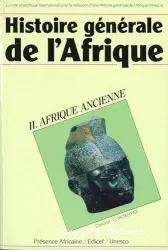 Histoire générale de l'Afrique tome 2 : Afrique ancienne