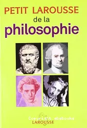 Petit Larousse de la philosophie