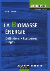 La biomasse énergie