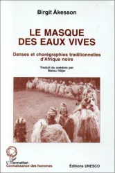 Le masque des eaux vives