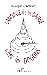 Langage de la danse chez les Dogons