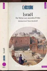 Israël : De Moîse aux accords d'Oslo