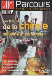 Les métiers de la chimie