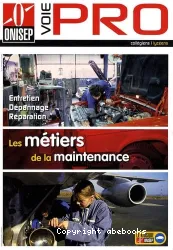 Les métiers de la maintenance