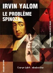 Le probleme Spinoza