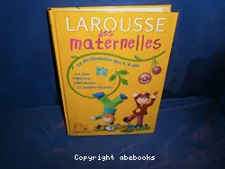 Larousse des maternelles