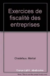 Exercices de fiscalité des entreprises