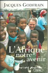 L'Afrique, notre avenir