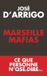 Marseille mafias