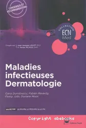 Maladies infectieuses dermatologie