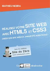 Réalisez votre site web avec HTML5 et CSS3